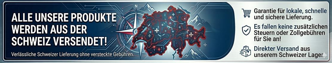 Schnelle Lieferung aus unserem Schweizer Lager, ohne Zollgebühren oder versteckte Kosten.